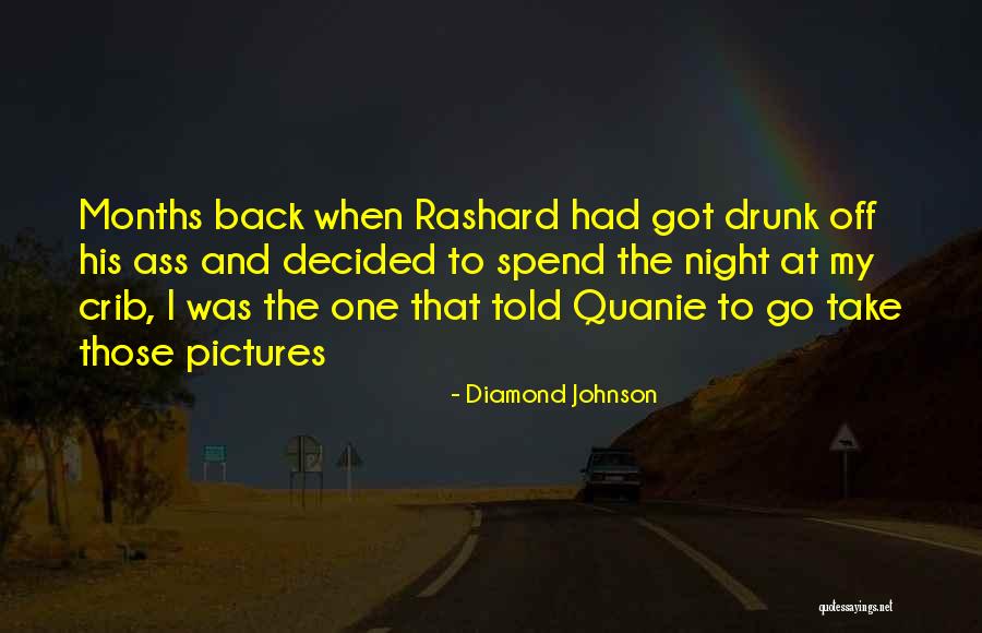 Go Diamond Quotes By Diamond Johnson Go Diamond Quotes By Diamond Johnson