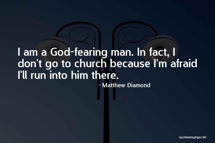 Go Diamond Quotes By Matthew Diamond Go Diamond Quotes By Matthew Diamond