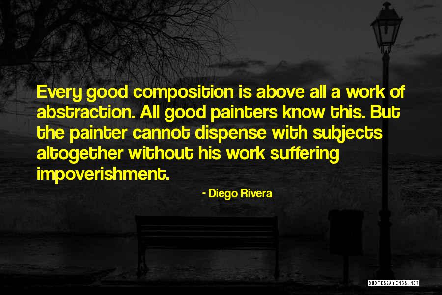 Go Diego Go Quotes By Diego Rivera