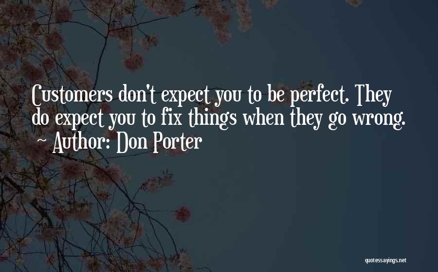 Go Do Great Things Quotes By Don Porter