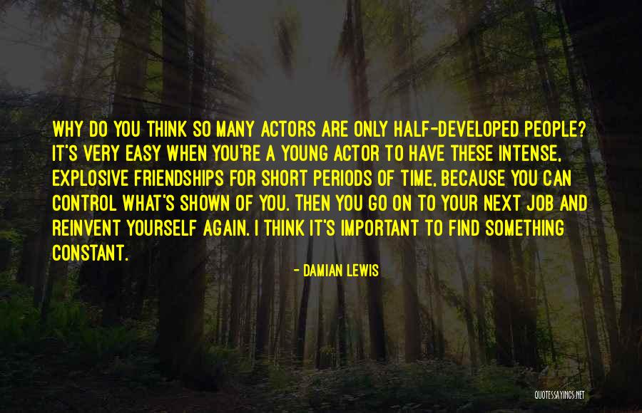 Go Do Something Quotes By Damian Lewis Go Do Something Quotes By Damian Lewis