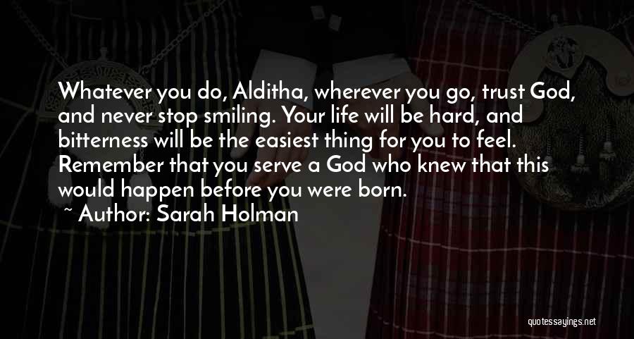 Go Do Your Thing Quotes By Sarah Holman