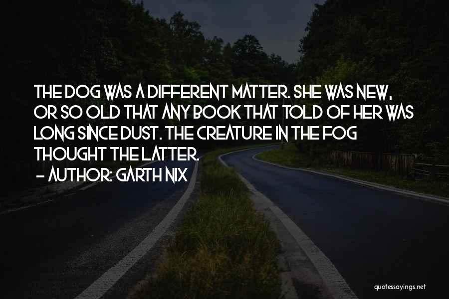 Go Dog Go Book Quotes By Garth Nix