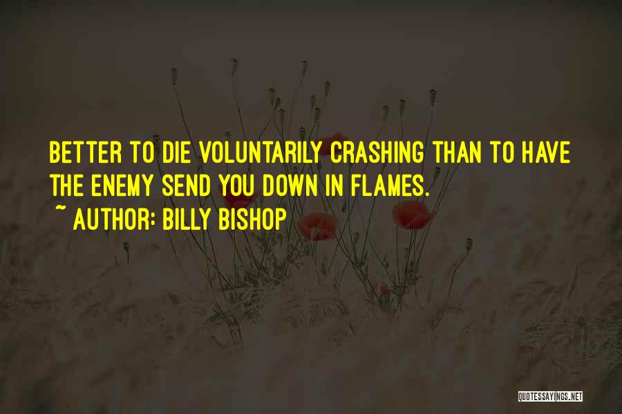 Go Down In Flames Quotes By Billy Bishop