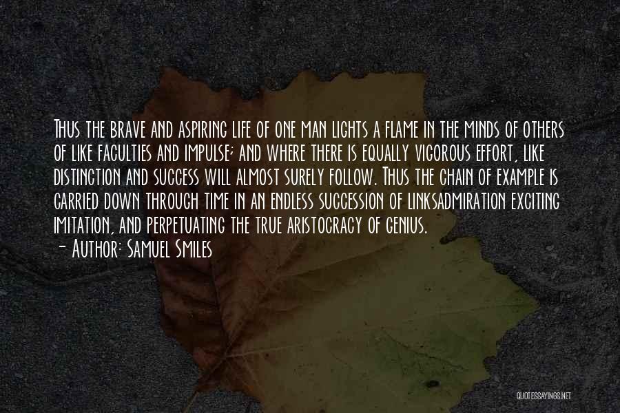 Go Down In Flames Quotes By Samuel Smiles