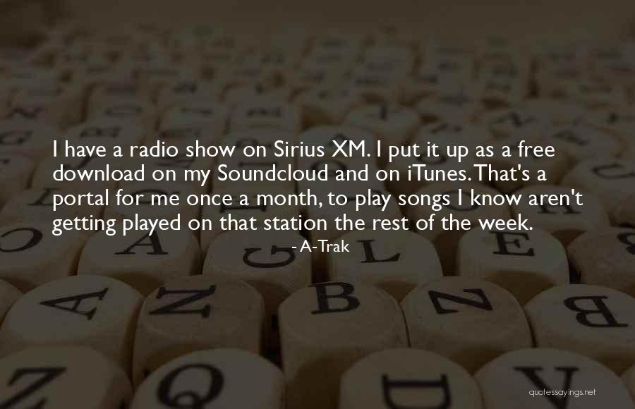 Go Download Quotes By A-Trak Go Download Quotes By A-Trak