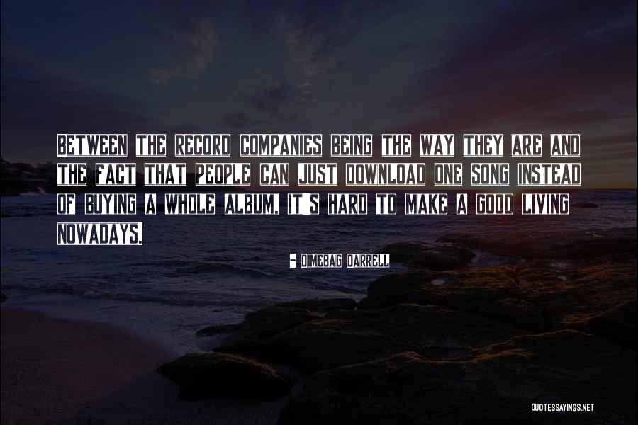 Go Download Quotes By Dimebag Darrell Go Download Quotes By Dimebag Darrell