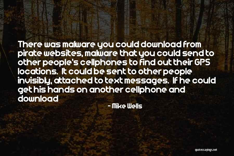Go Download Quotes By Mike Wells Go Download Quotes By Mike Wells