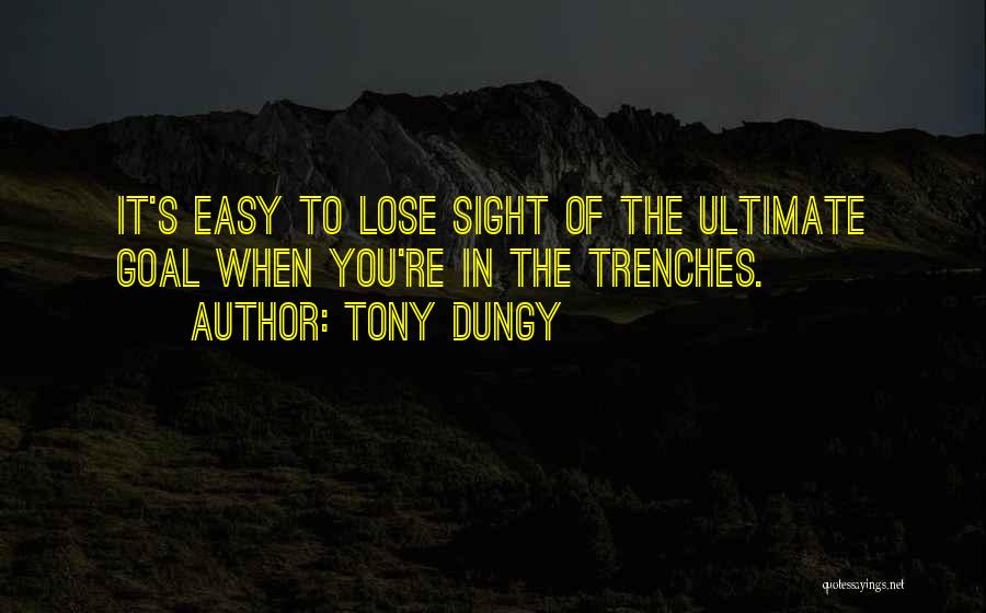 Go Easy On Yourself Quotes By Tony Dungy