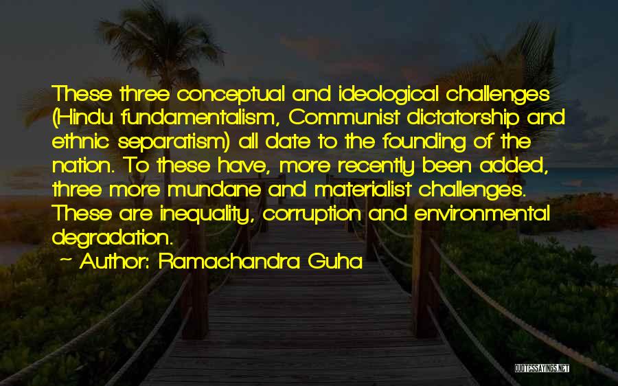 Go Ethnic Quotes By Ramachandra Guha