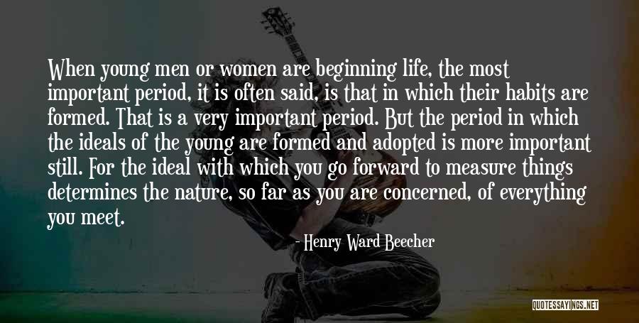 Go Far In Life Quotes By Henry Ward Beecher