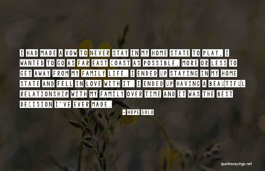 Go Far In Life Quotes By Hope Solo Go Far In Life Quotes By Hope Solo