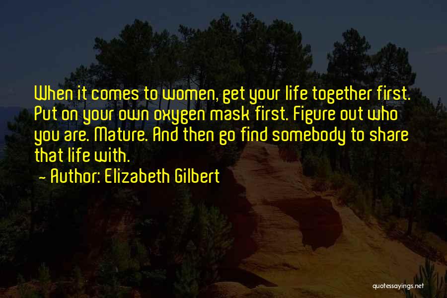 Go Figure Quotes By Elizabeth Gilbert