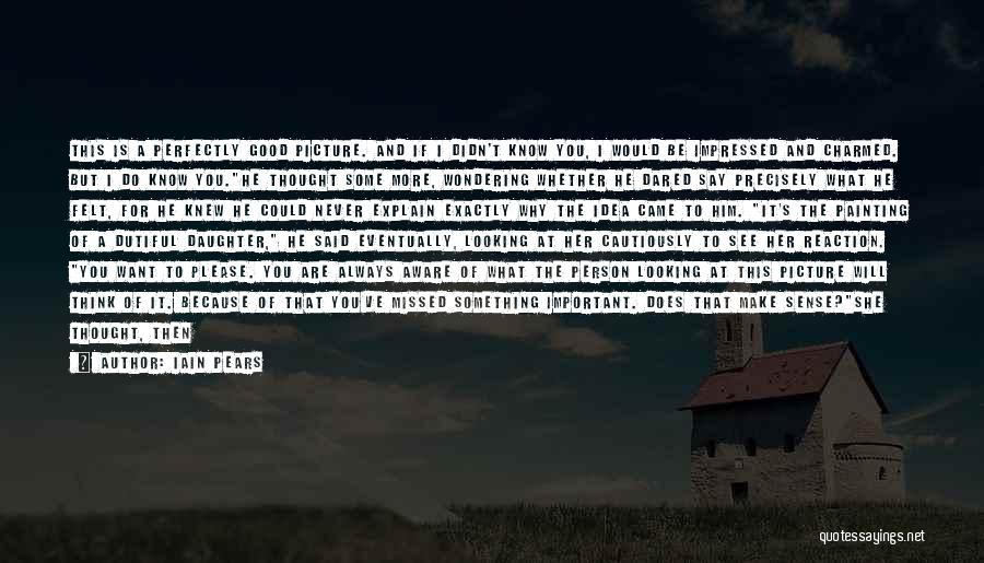 Go Figure Quotes By Iain Pears Go Figure Quotes By Iain Pears