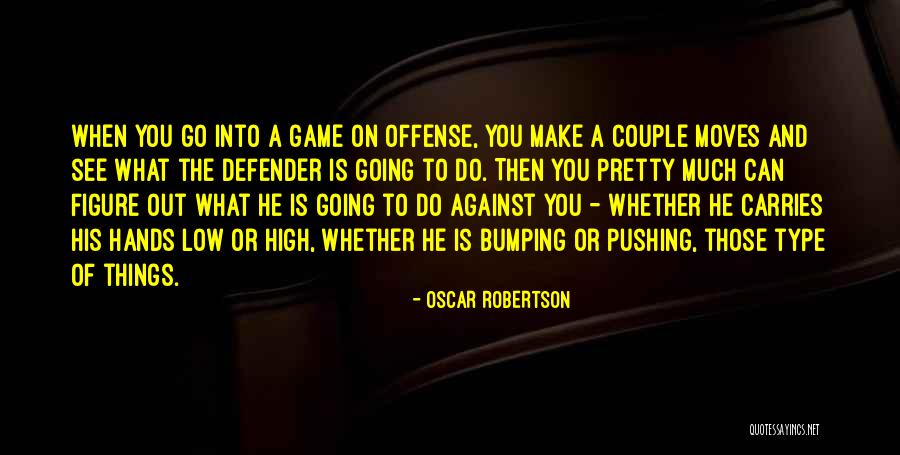 Go Figure Quotes By Oscar Robertson