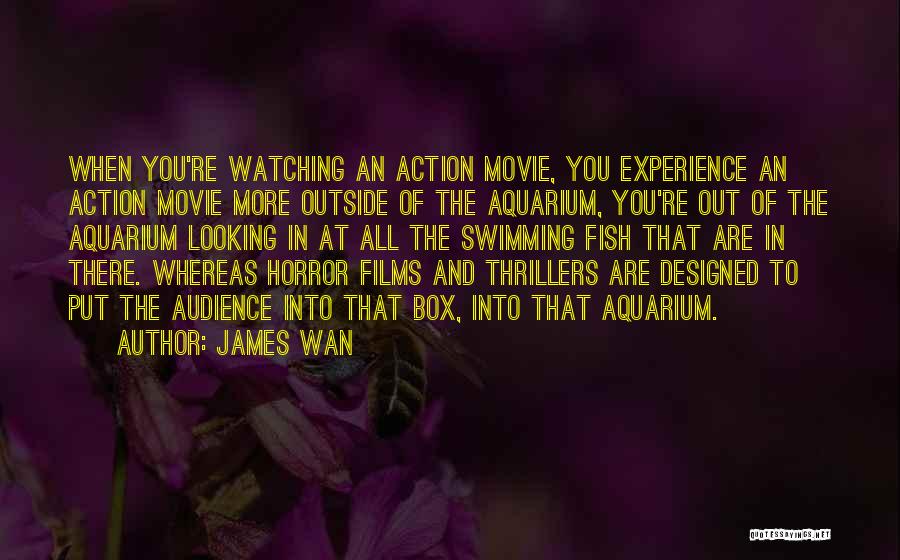 Go Fish Movie Quotes By James Wan