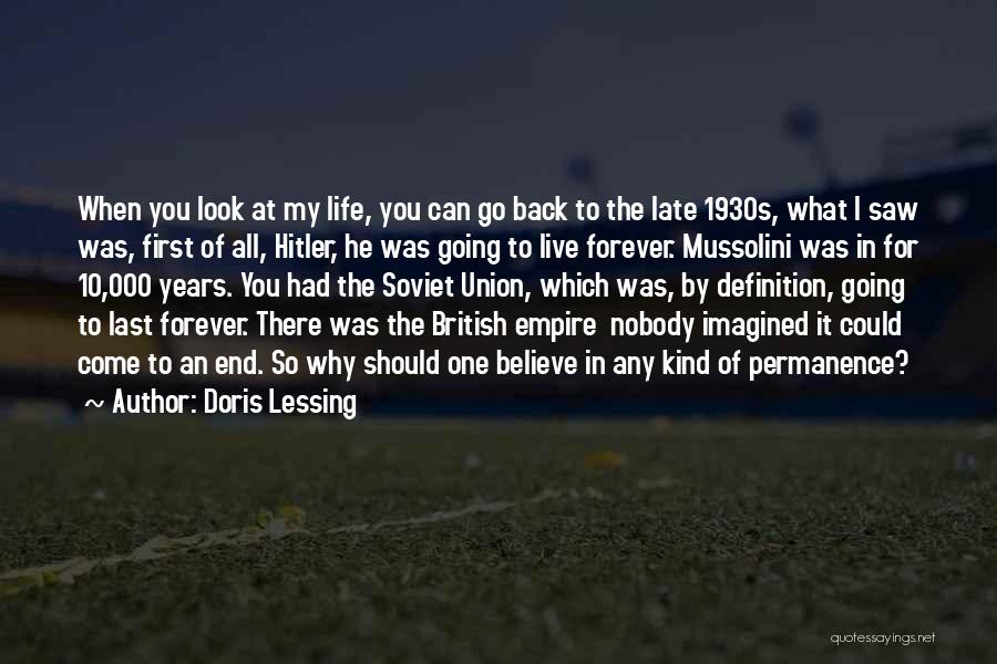 Go For What You Believe In Quotes By Doris Lessing