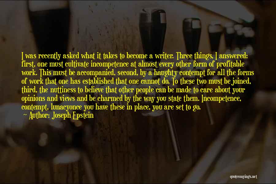 Go For What You Believe In Quotes By Joseph Epstein