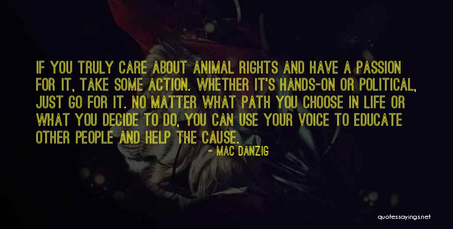 Go For Your Passion Quotes By Mac Danzig Go For Your Passion Quotes By Mac Danzig