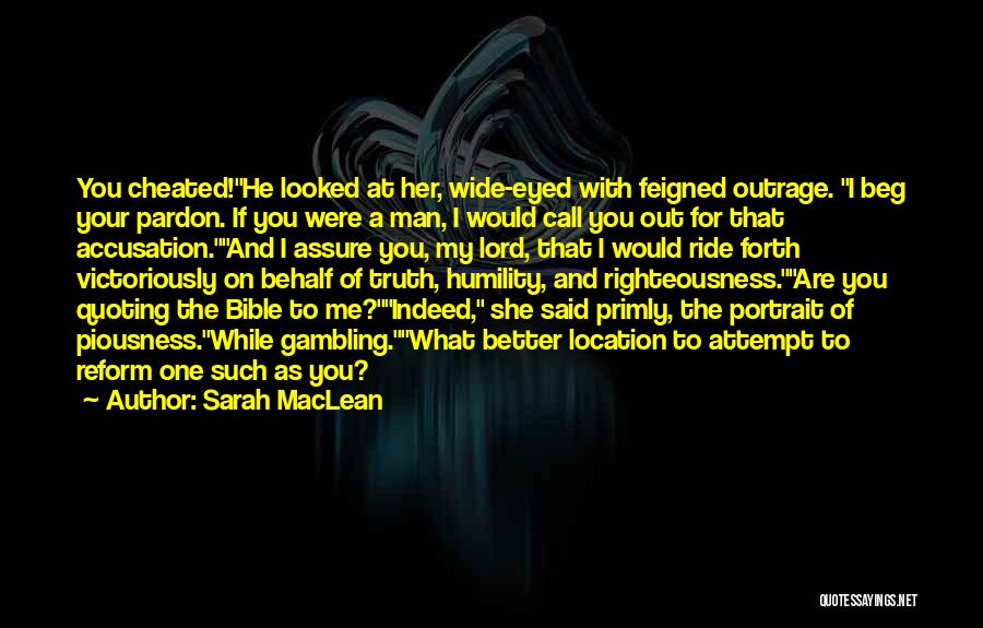 Go Forth Bible Quotes By Sarah MacLean