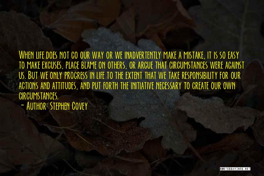 Go Forth Quotes By Stephen Covey