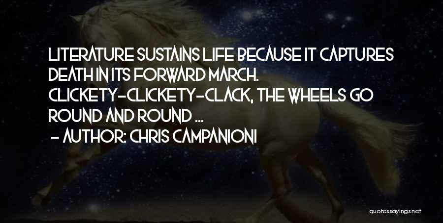 Go Forward Life Quotes By Chris Campanioni