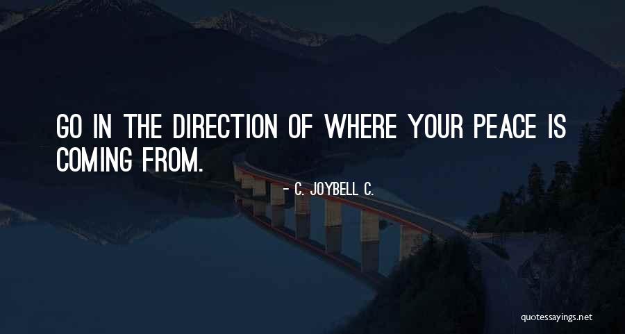 Go From Quotes By C. JoyBell C.