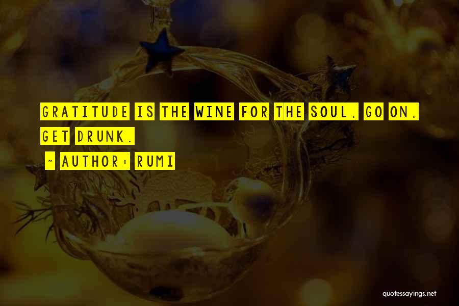 Go Get Drunk Quotes By Rumi