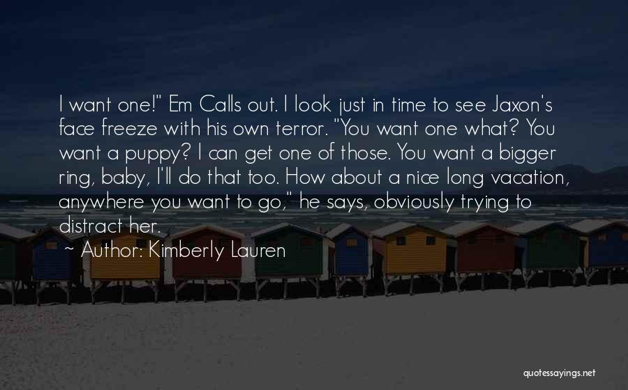 Go Get Em Quotes By Kimberly Lauren