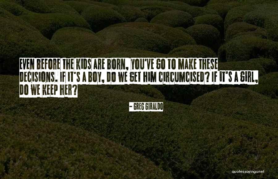 Go Get It Girl Quotes By Greg Giraldo Go Get It Girl Quotes By Greg Giraldo