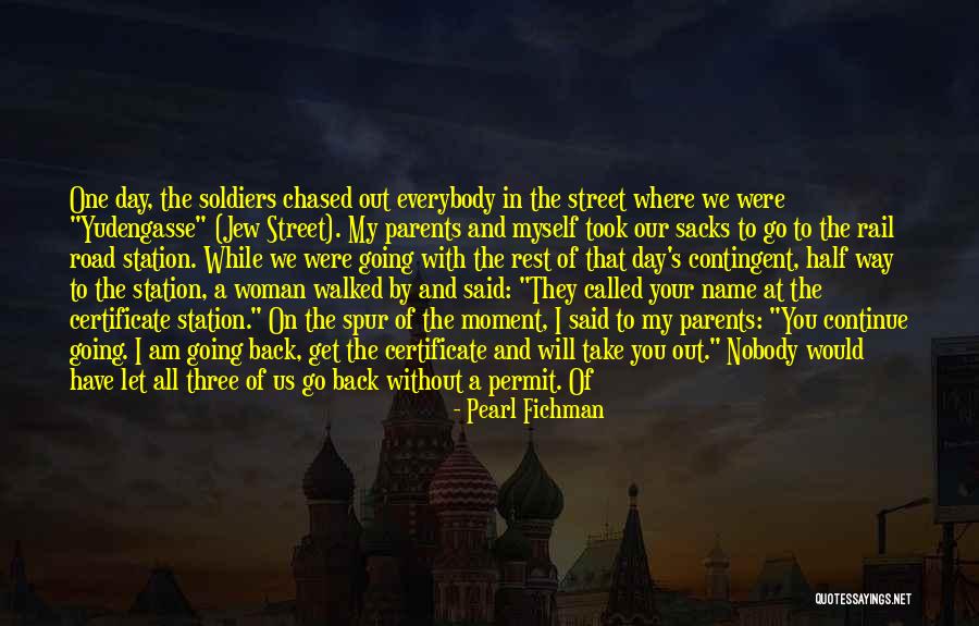 Go Get It Girl Quotes By Pearl Fichman Go Get It Girl Quotes By Pearl Fichman