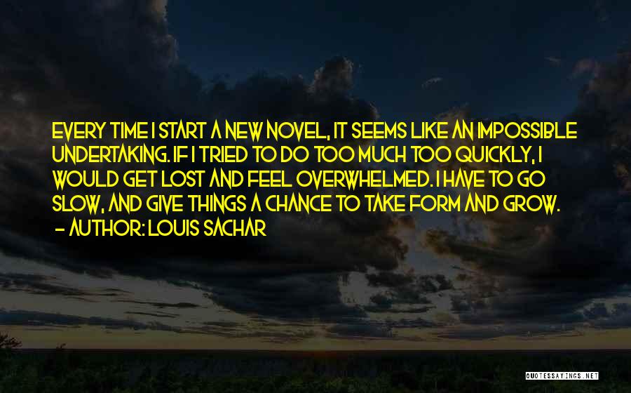 Go Get Lost Quotes By Louis Sachar