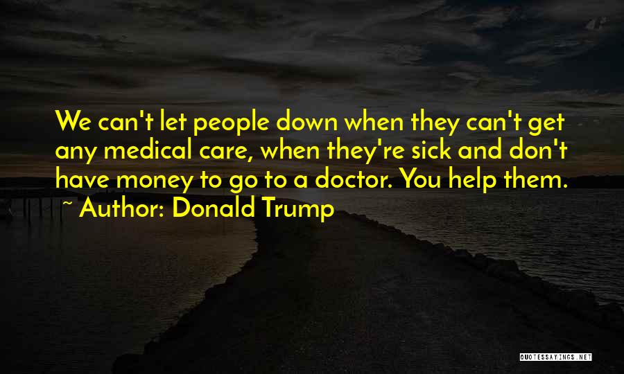 Go Get Money Quotes By Donald Trump