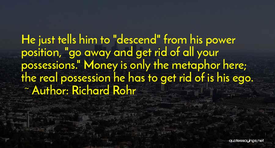 Go Get Money Quotes By Richard Rohr