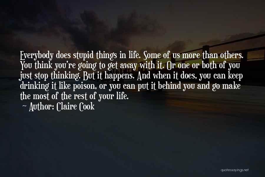 Go Get Some Life Quotes By Claire Cook