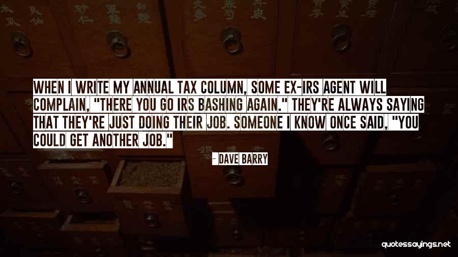 Go Get Some Quotes By Dave Barry Go Get Some Quotes By Dave Barry