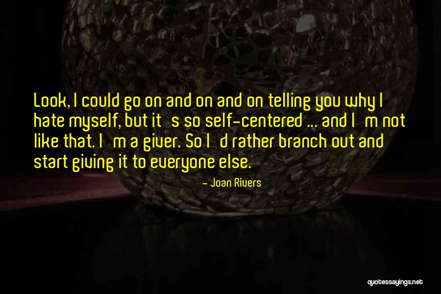 Go Giver Quotes By Joan Rivers