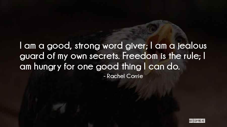 Go Giver Quotes By Rachel Corrie