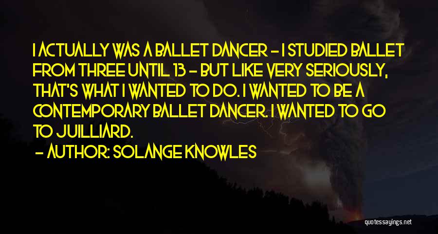 Go Go Dancer Quotes By Solange Knowles
