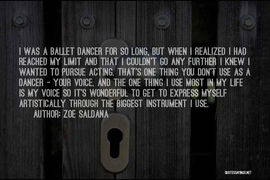 Go Go Dancer Quotes By Zoe Saldana