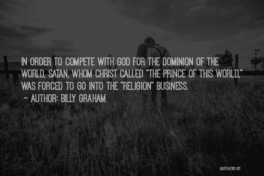 Go God Go Quotes By Billy Graham