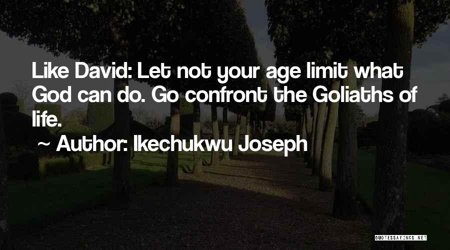 Go God Go Quotes By Ikechukwu Joseph