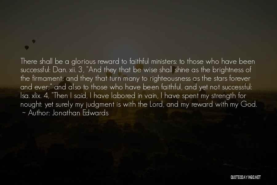 Go God Go Xii Quotes By Jonathan Edwards