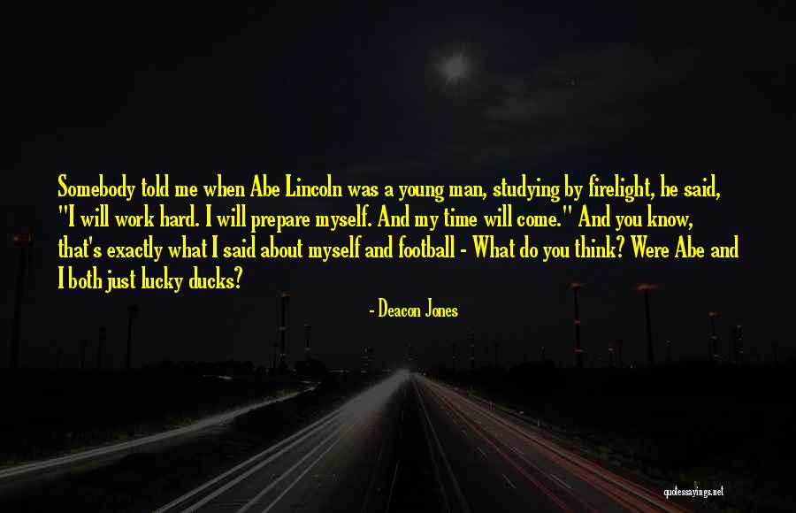 Go Hard Football Quotes By Deacon Jones Go Hard Football Quotes By Deacon Jones