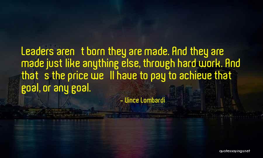 Go Hard Motivational Quotes By Vince Lombardi Go Hard Motivational Quotes By Vince Lombardi
