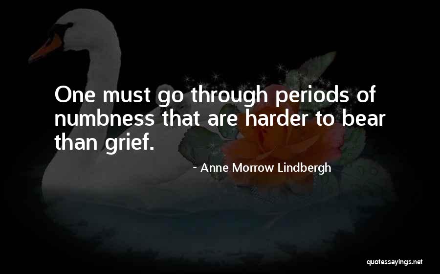 Go Harder Than Quotes By Anne Morrow Lindbergh