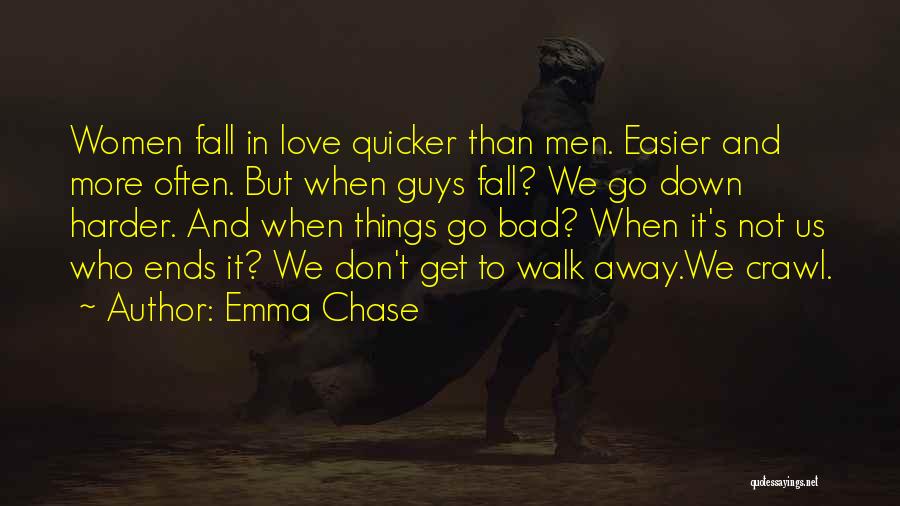 Go Harder Than Quotes By Emma Chase