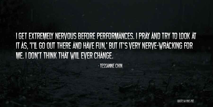 Go Have Fun Quotes By Tessanne Chin Go Have Fun Quotes By Tessanne Chin