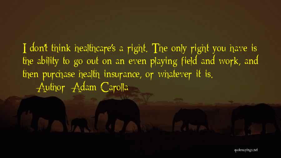 Go Health Insurance Quotes By Adam Carolla