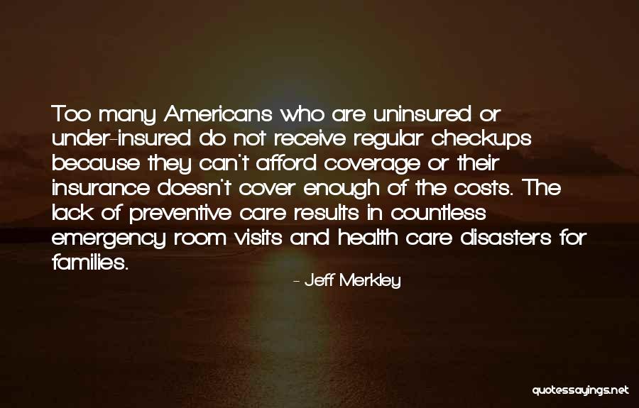 Go Health Insurance Quotes By Jeff Merkley Go Health Insurance Quotes By Jeff Merkley